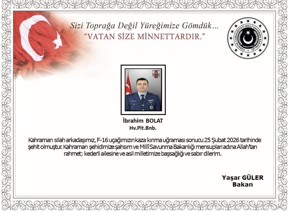 EgeNoctem's tweet photo. Balıkesir 9’uncu Ana Jet Üs Komutanlığı’ndan havalanan F-16 uçağımızın kaza kırıma uğraması sonucu şehit olan kahraman pilotumuza Allah’tan rahmet; ailesine, yakınlarına, silah arkadaşlarına ve aziz milletimize sabır ve başsağlığı diliyorum.

Şehidimizin ruhu şâd olsun https://t.co/2bKPZ5Vlz7