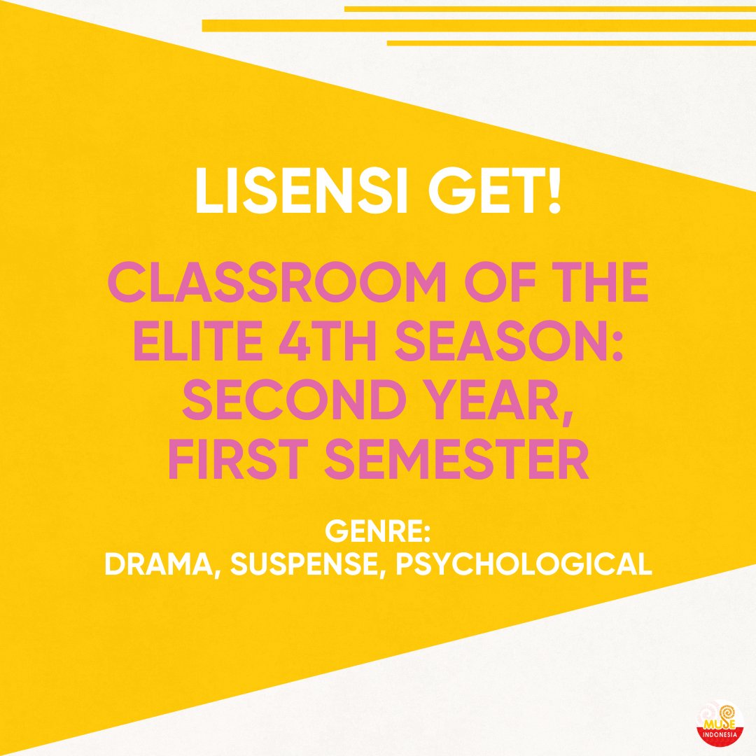 📢 LISENSI GET! 📢

"Classroom of the Elite 4th Season: Second Year, First Semester"
diumumkan akan tayang ke kanal Muse Indonesia untuk bulan April 2026 nanti!

SIAPIN SELIMUT KALIAN!!! 🥶🥶🥶