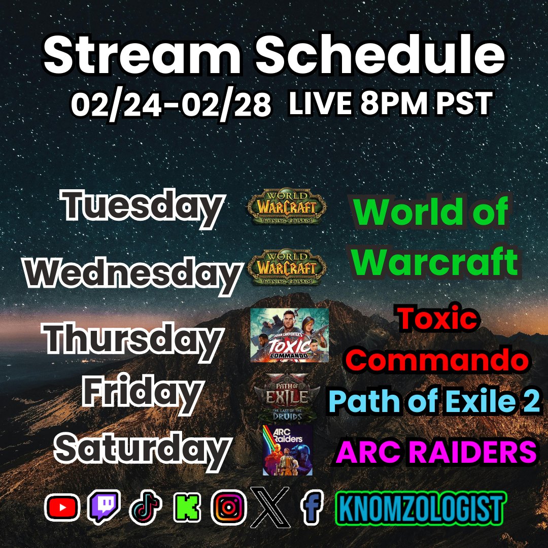 _knomz's tweet image. This weeks schedule! We got variety this week with World of Warcraft  Burning Crusade, John Carpenters Toxic Commando, Path of Exile 2  Hardcore and ARC Raiders! Looking forward to this week, hope to see ya!  #burningcrusadeclassic #toxiccommando #poe2 #arcraiders #hydrohomie