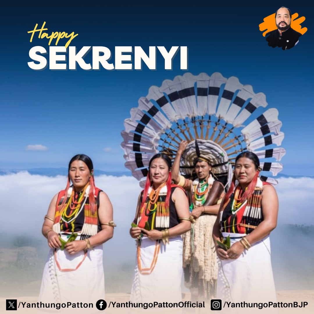 Warm Sekrenyi greetings to the Angami community!

May this festival of purification, which also marks identity and the coming of age of the youth, bring harmony, pride in tradition, and a shared sense of purpose.

Wishing every family joy, good health, and blessings throughout