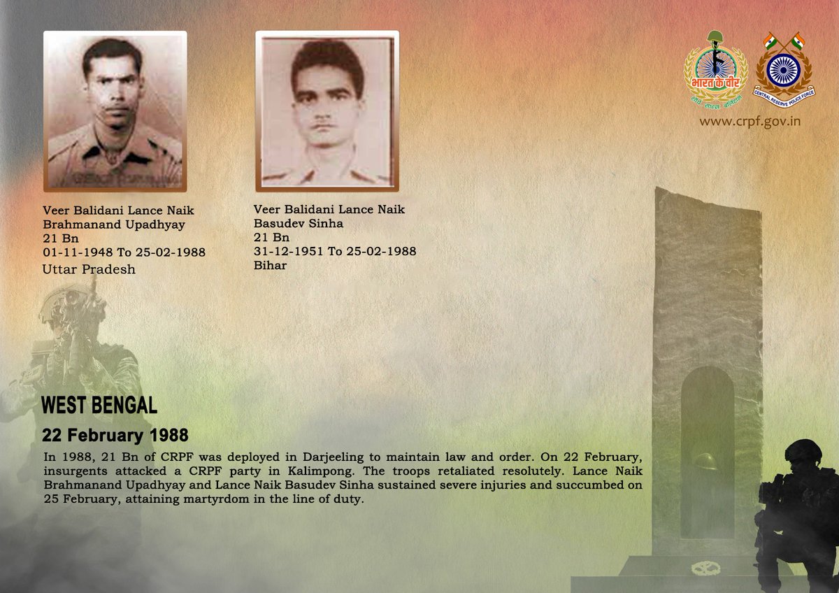 crpfindia's tweet photo. DG and all Ranks of #CRPF pay solemn tribute to two valiant troopers of 21 Bn, who was seriously injured on 22 February 1988 while countering an attack by insurgents in Kalimpong, Darjeeling and succumbed to their injuries on 25 February 1988. #CRPF salutes the bravehearts and pledges never to let their sacrifice go in vain.

#LestWeForget
🇮🇳#Bharat_Ke_Veer🇮🇳