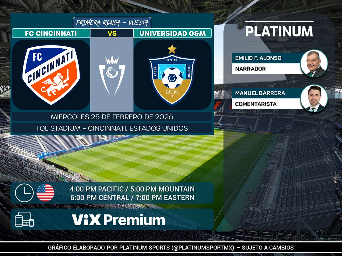 PlatinumSportMX's tweet image. ⚽️ #Concachampions | 🇺🇸 #FCCincinnati vs. #UniversidadOyM 🇩🇴
🇺🇸📱💻 @VIX Premium
🎙️ @emilio_alonso69 
🎙️ @ElManuBaquero 
 
#ChampionsCup - #ElMejorFutEnTUDN