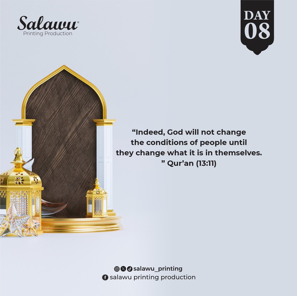 salawu_printing's tweet photo. DAY 08
.
.
.
#ramadan2026 #ramadan #ramadanquotes #islamicquotes #Muslim https://t.co/kYYakOvqGV