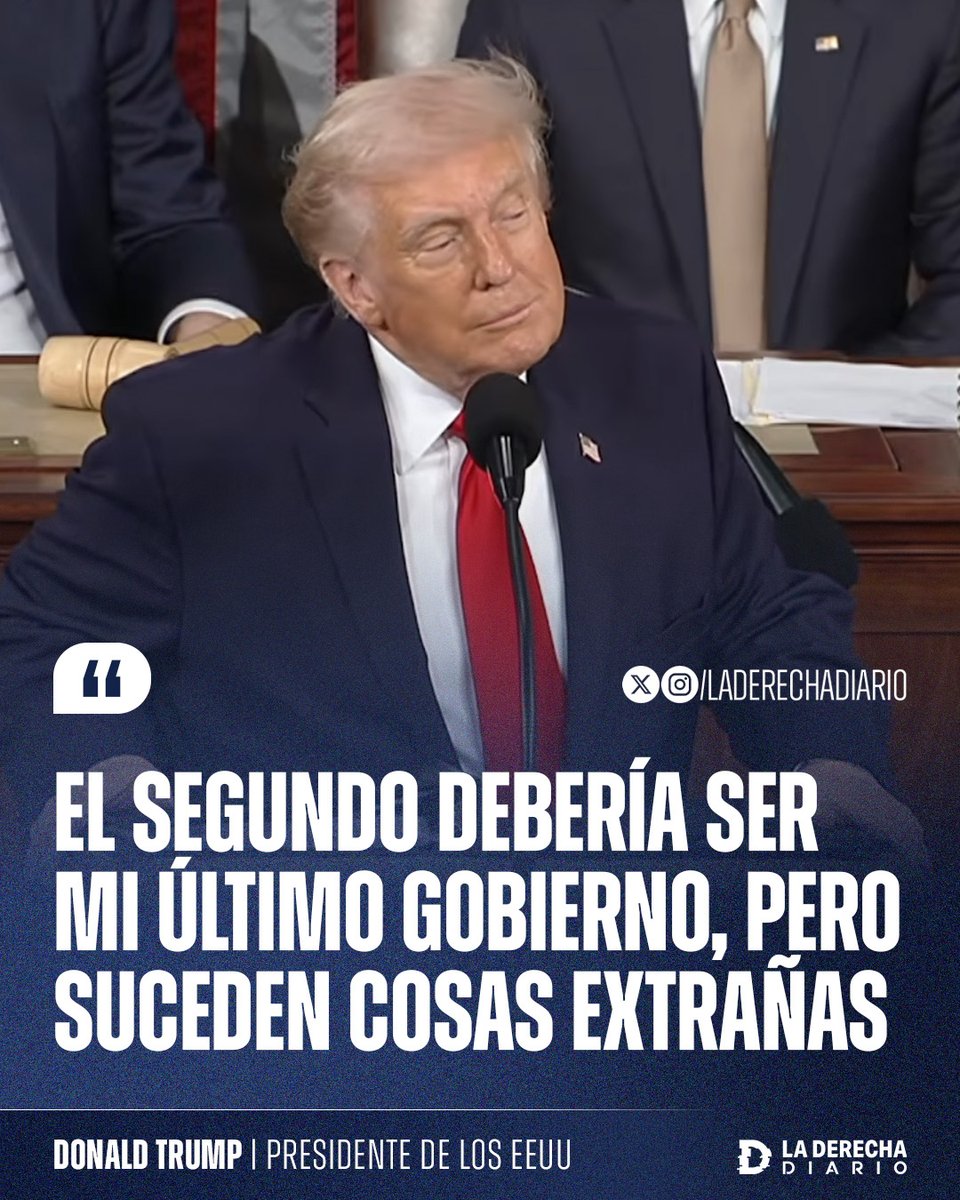 🚨🇺🇸 | #AHORA TRUMP DESATADO: "El segundo debería ser mi último gobierno... Pero suceden cosas extrañas".