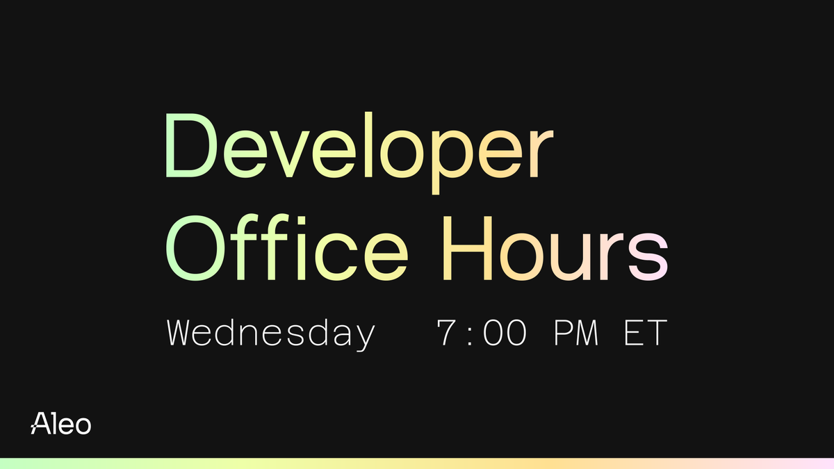AleoHQ's tweet photo. Building on Aleo? 🧑‍💻

Developer Office Hours happen every Wednesday at 7:00 PM ET (4:00 PM) PT, in the Aleo Discord.

Hangout with @alexander_kim11 for live support, technical guidance, and real-time answers as you build private, programmable applications.

Join Here 👇
https://t.co/e10gsYHbUx
