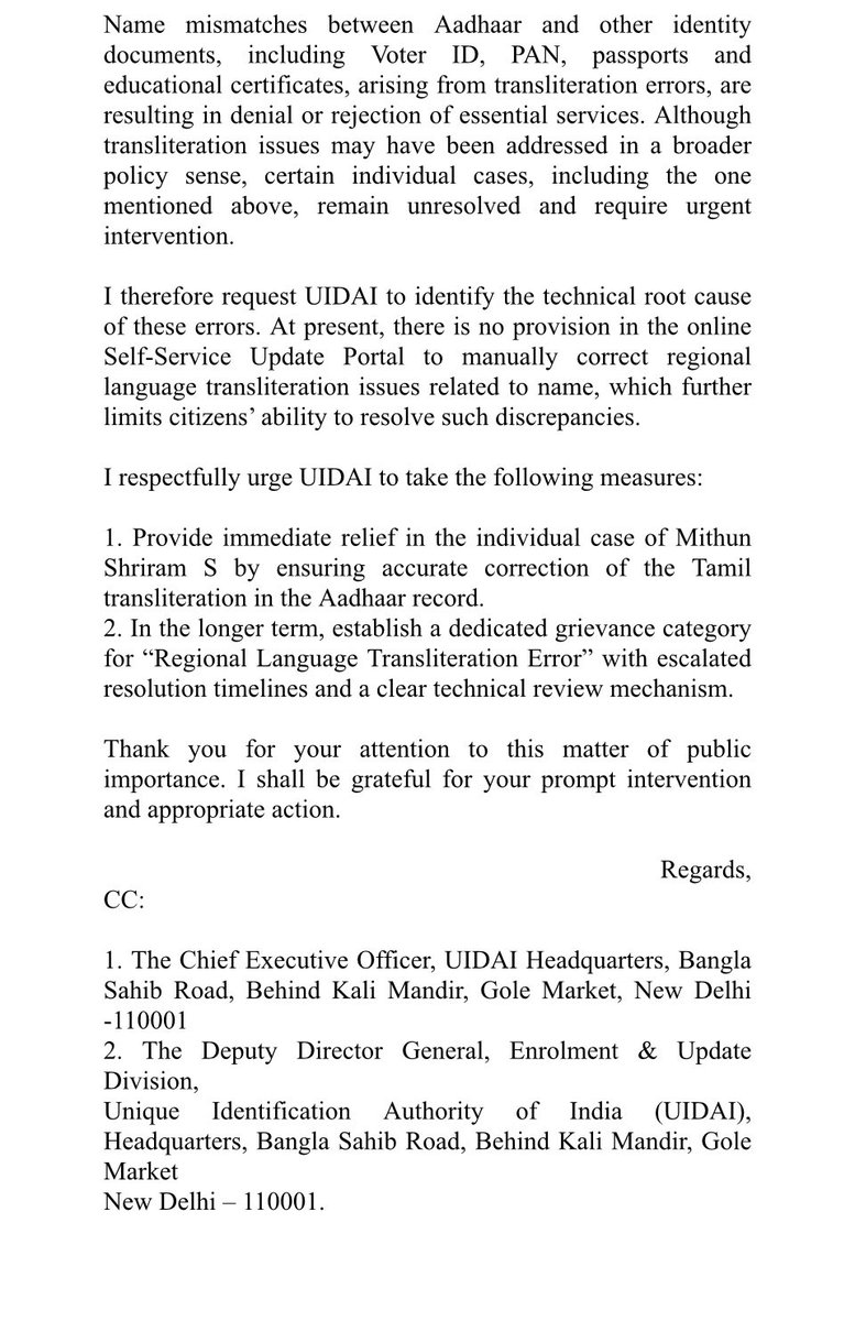 Persistent transliteration issues at Aadhaar enrolment centres in regional language names,
particularly Tamil (e.g“ஸ்ரீ” auto-changing to“ஷ்ரீ”)

Across TN, many residents report similar recurring errors leading to denial of services

Raised issue through  appropriate channel