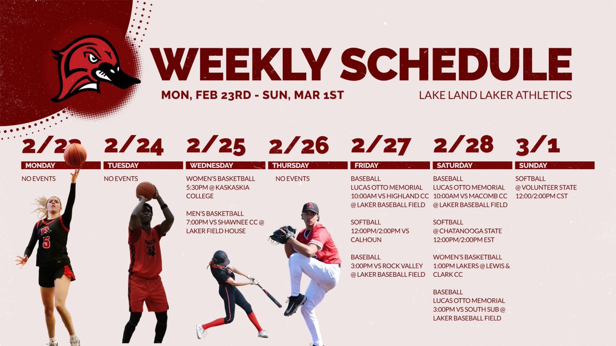 Another excited Week for the Lakers!
<a href="/LLC_WBasketball/">Lake Land College Women's Basketball</a> with 2 road games.
<a href="/LLC_Basketball/">Lake Land College Men’s Basketball</a> home vs the Saints 
<a href="/LLC_Baseball/">Lake Land Baseball</a> host Lucas Otto Memorial Tournament 
<a href="/land_softball/">LakeLandSoftball</a> travels for 6 games this weekend.