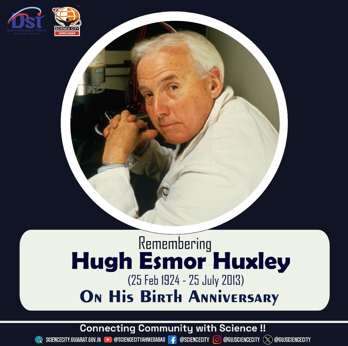 GujScienceCity's tweet photo. Remembering Hugh Esmor Huxley on his birth anniversary (25 February) — the scientist behind the sliding filament theory that explained how our muscles move.
#HughHuxley #ScienceLegend #CellBiology #BirthAnniversary #GujaratScienceCity
@PMOIndia @CMOGuj @GovernorofGuj @IndiaDST @DSTGujarat @InfoGujarat @drvrajesh @arjunmodhwadia