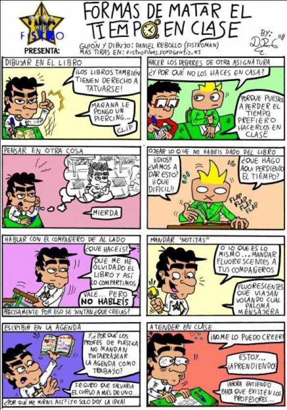 Formas de perder el tiempo en clase, La tira del fistro 2008