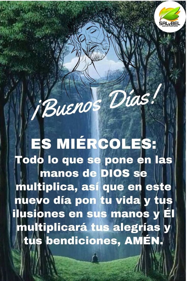Bendecido Miércoles...!!! 🙏🏻