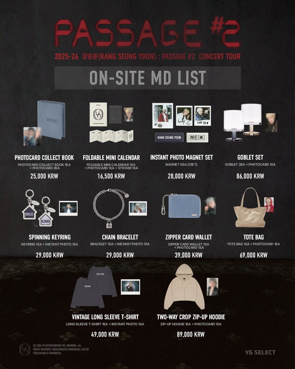 2025-26 강승윤(KANG SEUNG YOON) : PASSAGE #2 CONCERT TOUR IN SEOUL

See you this weekend — are you ready?🎵

📍MD 부스 위치 (Venue)
명화라이브홀 1층 (MYUNGHWA LIVE HALL, 1st Floor)

📅MD 부스 운영 일정
2026. 02. 28. (SAT) 14:00-18:00 (KST)
2026. 03. 01. (SUN) 12:00-16:00 (KST)