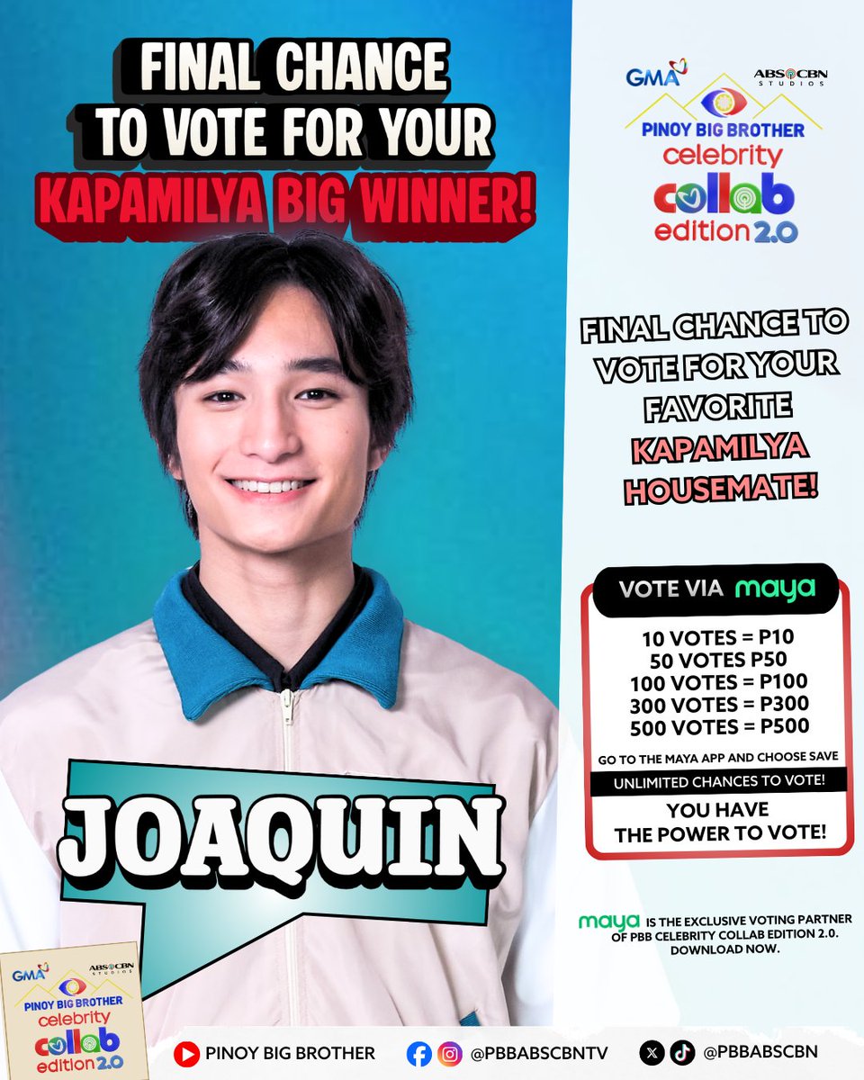 PBBabscbn's tweet photo. Vote to choose JOAQUIN as your KAPAMILYA BIG WINNER with Maya! ✨🏠

Bawat araw ay hakbang ng PAG-UNLAD — mas mabuting version ng sarili, mas matatag na paninindigan. 💪

You have unlimited chances to vote para sa inyong paboritong Housemate! ❤️

How to vote via Maya 📲
1. Download Maya and sign up for free.
2. Cash in before voting.
3. Tap the PBB icon on the Maya app.
4. Vote for the Housemate you want to save.
5. Select amount and confirm your vote.

Download Maya now: https://t.co/zrIX5iOv1Q

#PBBCollab2point0 #PBBCollab20RoadToBigNight