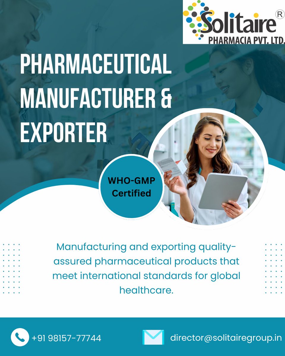 pharmacia03's tweet image. WHO-GMP Certified Pharmaceutical Manufacturer &amp;amp; Exporter 🌍

Quality products. Global standards. Trusted partnerships.

📞 +91 98157-77744

📧 director@solitairegroup.in
.
.
.
#PharmaIndustry #WHOGMP #PharmaExporter #SolitairePharmacia