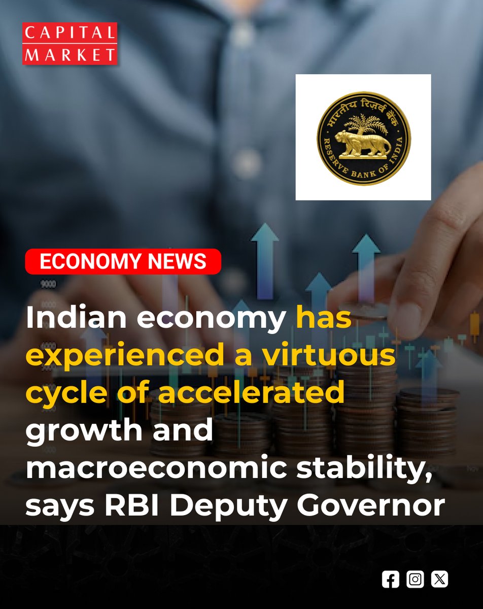 CapitalMarket17's tweet photo. Virtuous Cycle Unleashed: RBI Deputy Governor Hails India’s Synergy of Accelerated Growth and Macroeconomic Stability!
Like | Share | Follow | Comment For Daily Updates.
https://t.co/zrUcaMMbAN
#RBI #MichaelPatra #IndianEconomy #GDPGrowth #MacroStability #EconomicResilience #IndiaGrowthStory #ViksitBharat #MonetaryPolicy #FinancialStability #InvestmentIndia #ReserveBankOfIndia #FiscalHealth #India2026 #GlobalEconomy #BusinessNews #CapitalMarket #NationalGrowth #WealthCreation #EconomicReform