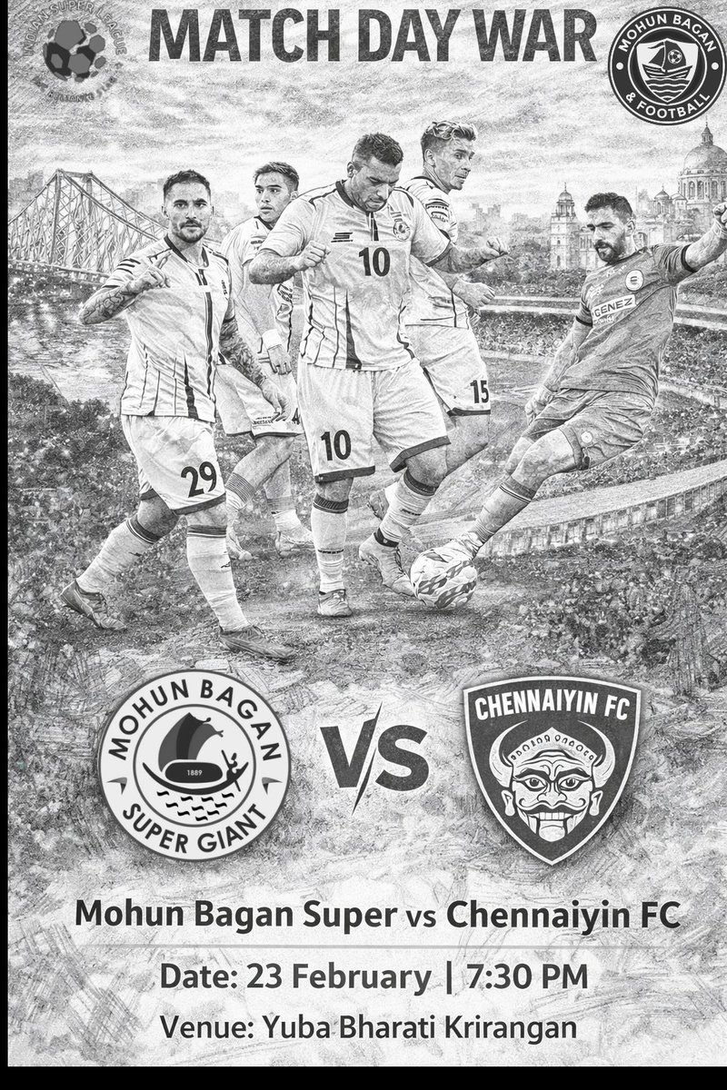 MBandFooty's tweet photo. ⚽Match Day⚽
🏆:- Indian Super League 2026- 2027
Mohun Bagan Super Giant 🆚 Chennaiyin FC
📆:- 23rd February 2026
🥅:- Vivekananda Yuva Bharati Krirangan (VYBK) 
⌚:- 7:30 pm 
📺:-  Sony Sports Network 
📱:- FanCode
Joy Mohun Bagan 💚❤️ https://t.co/XAFTxyZzOW
