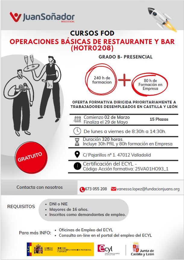 🍽️ Fórmate GRATIS en Operaciones Básicas de Restaurante y Bar.

✅ Certificación ECYL
✅ Prácticas en empresa
📍 Valladolid | 15 plazas

¡Inscríbete y trabaja en hostelería!