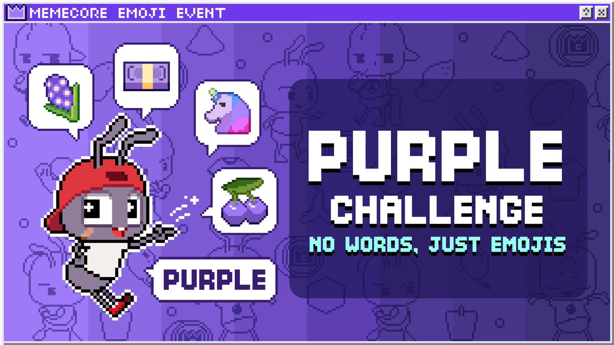 💜PURPLE CHALLENGE: NO WORDS, JUST EMOJIS

You already know the drill: MemeCore = Purple.

Out of all the purple emojis out there—From 🔮 to 👾, and 🦄 to 🍇
Show us which one defines YOUR VIBE the best!

No words. No explanations. Just emojis😝

📅Event Period:
Feb 23, 09:00 UTC