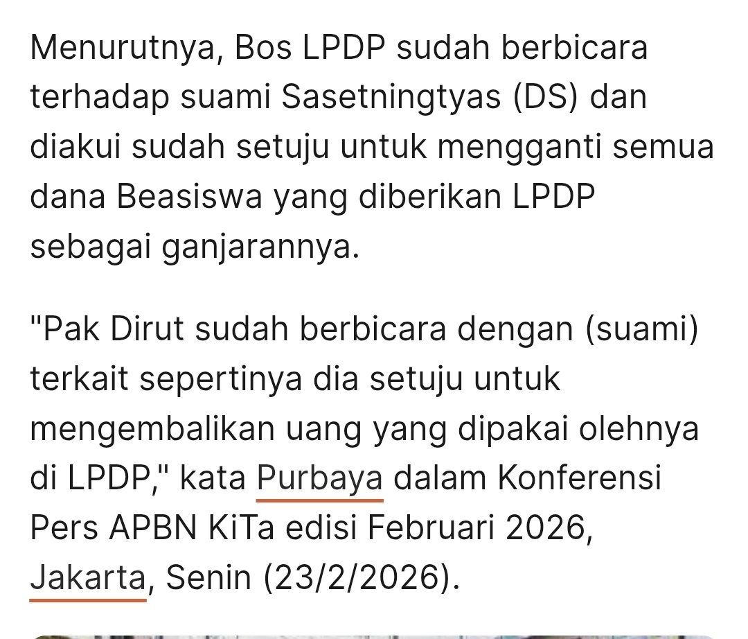 🚨 RESMI
 [Suami mba Sasetyaningtyas setuju mengembalikan seluruh dana LPDP S2 &amp; S3 beserta bunga nya]

Menteri keuangan, Purbaya Yudi sadewa mengonfirmasi bahwa yang bersangkutan setuju mengembalikan dana LPDP karena terbukti belum melaksanakan tanggung jawab pengabdiannya,