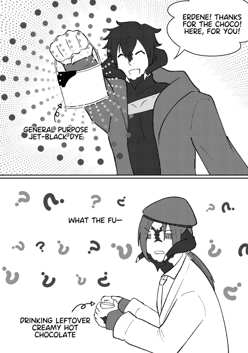 On Valentine's Day, I gave my friends creamy hot chocolate item, and one of them replied with 20 chocos and...jet-black dye