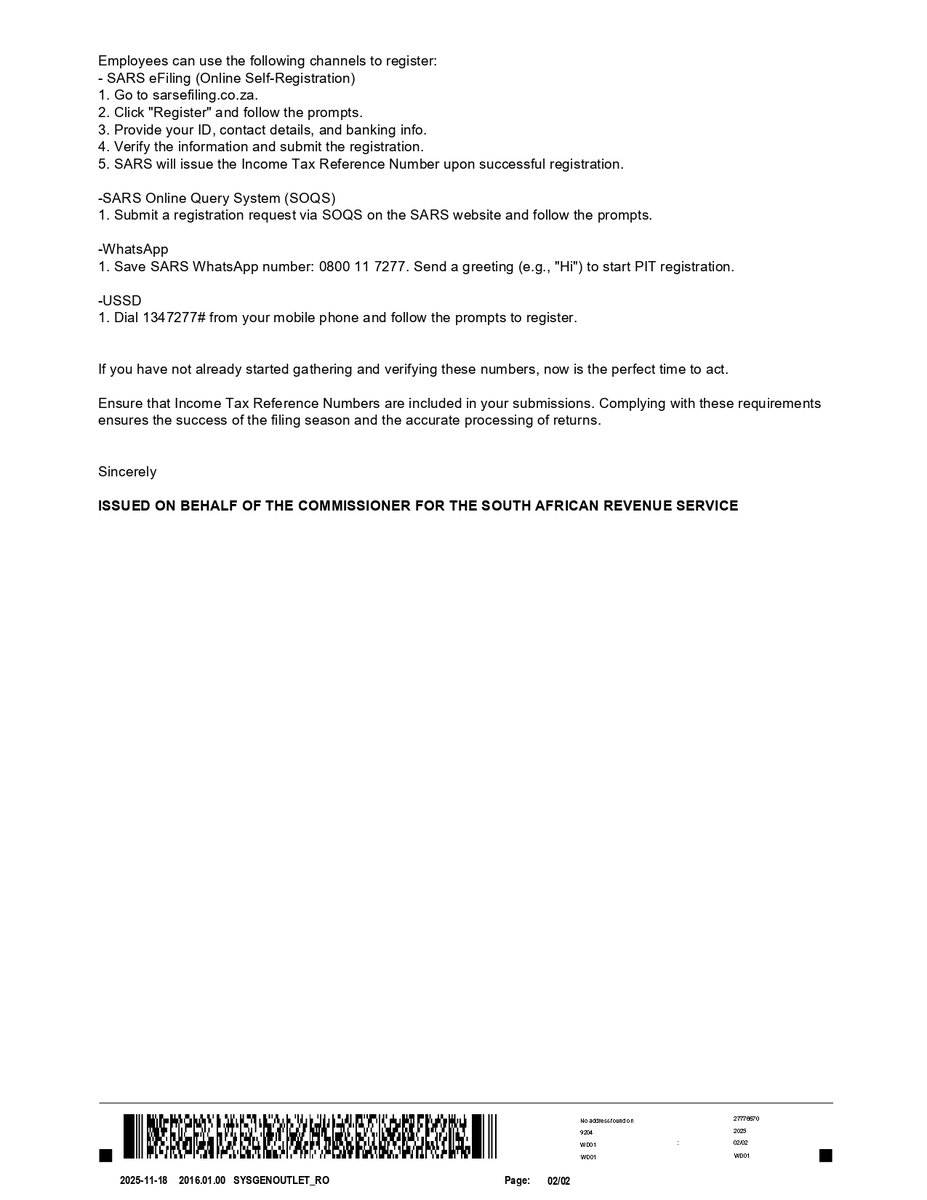 Kindly find attached examples of the system generated stakeholder letters that will be sent out to inform the employers (compliant and not compliant yet) about the mandatory submission of income tax reference numbers and the different platforms to register for income tax.