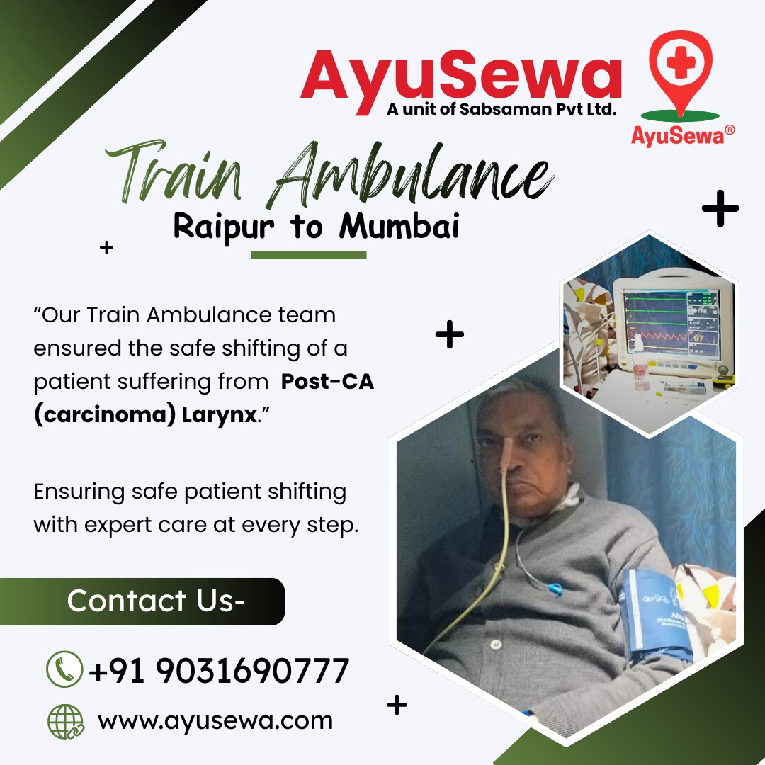 ayusewa's tweet photo. Our Train Ambulance Team ensured the safe shifting of a patient suffering from Carcinoma from #Raipur to #Mumbai.

Contact Us: 9031690777
Website: https://t.co/LQcZRNFYNN

#RaipurToMumbai #TrainAmbulance #AyuSewaTeam #EmergencyCare #PatientCare https://t.co/y2Ha9EJjnZ