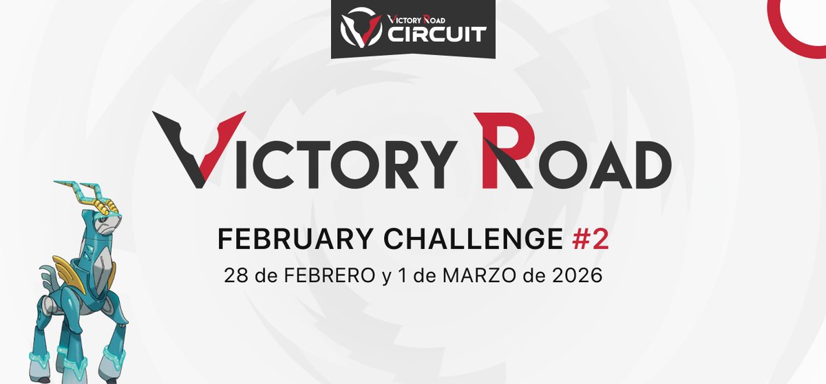La temporada de Pokémon VGC continúa tras EUIC. ¡Apúntate al VR February Challenge #2! 🚀🌐

🗓️ 28 feb.–1 mar., 09:00 CET
🎮 Reg. F (VGC)
🎟️ 11.50 $
🔁 RT: ¡se sortea una entrada gratis!
📖 Info: victoryroad.pro/vr-feb26-2/
👉 Inscríbete: battlefy.com/victoryroad/vi…