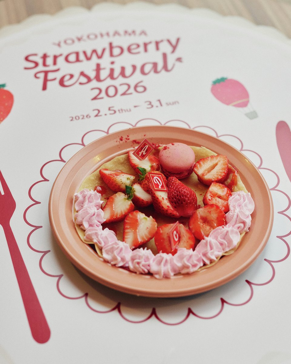 🍓Yokohama Strawberry Festival 2026 開催は3月1日（日）まで
