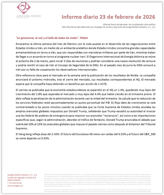 #Felizlunes Informe diario Auriga 23/02/2026