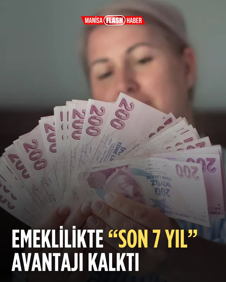 Emeklilikte “son 7 yıl” avantajı kalktı manisaflashhaber.com/emeklilikte-so…
