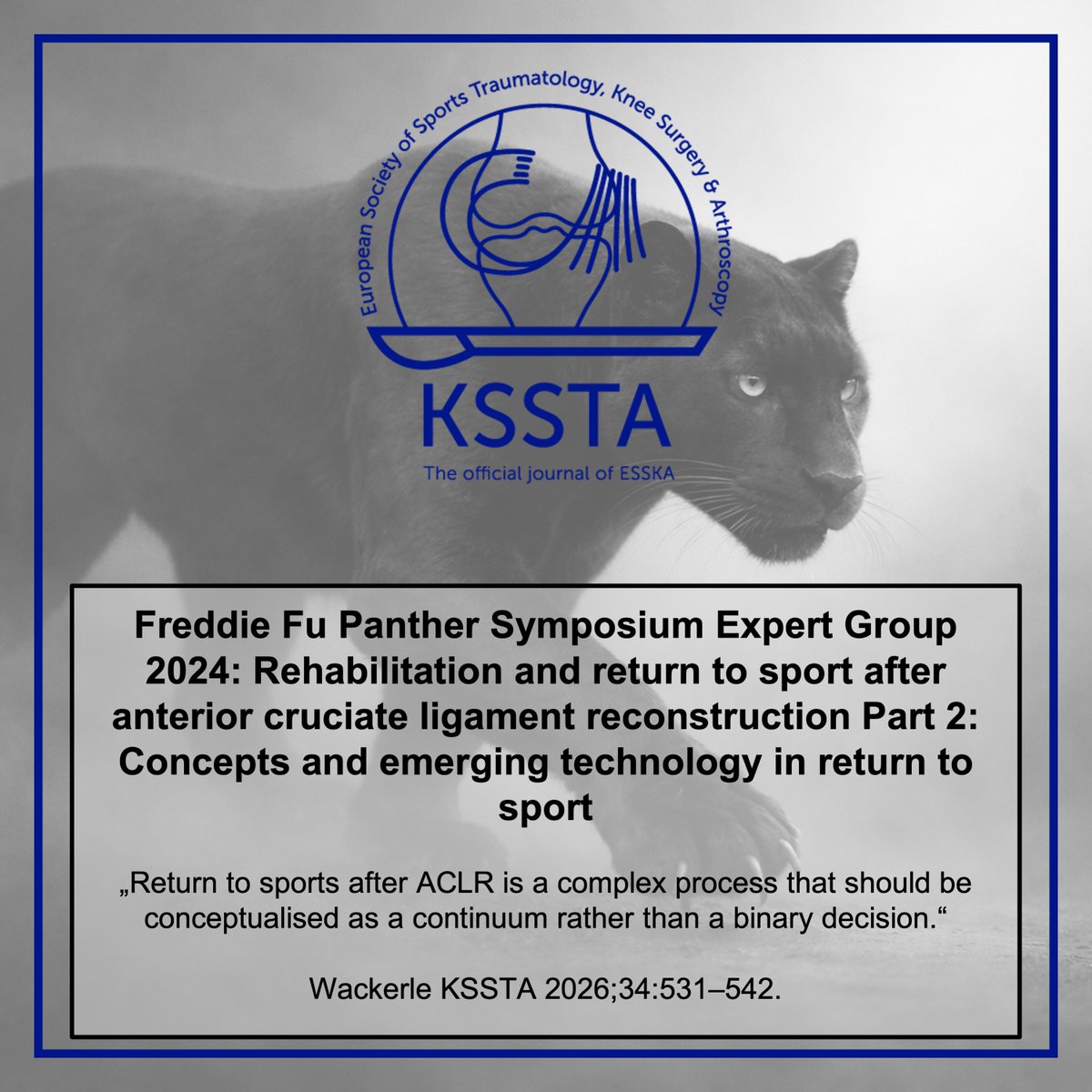 KSSTA's tweet image. The Freddie Fu Panther Symposium brings together global leaders to discuss about current topics in sports medicine. Read what they have to say about returning to sports after ACL reconstruction
 
#FreddieFu #experts #symposium #returntosport
 
Read here: doi.org/10.1002/ksa.70…