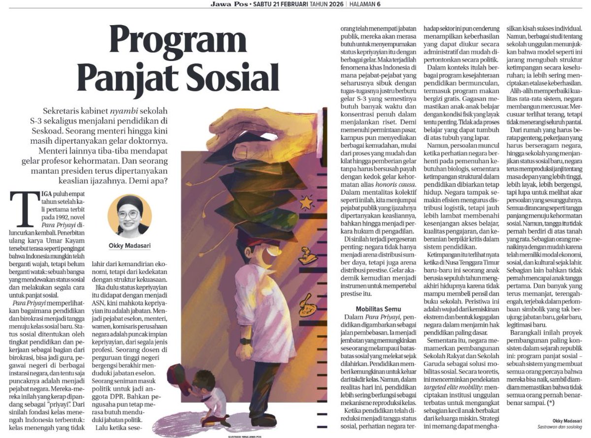 Dari Seskab yang nyambi S3 &amp; Seskoad, Para Priyayi, hingga mobilitas semu program-program mercusuar.

Program Panjat Sosial, kolomku Sabtu (21/2)