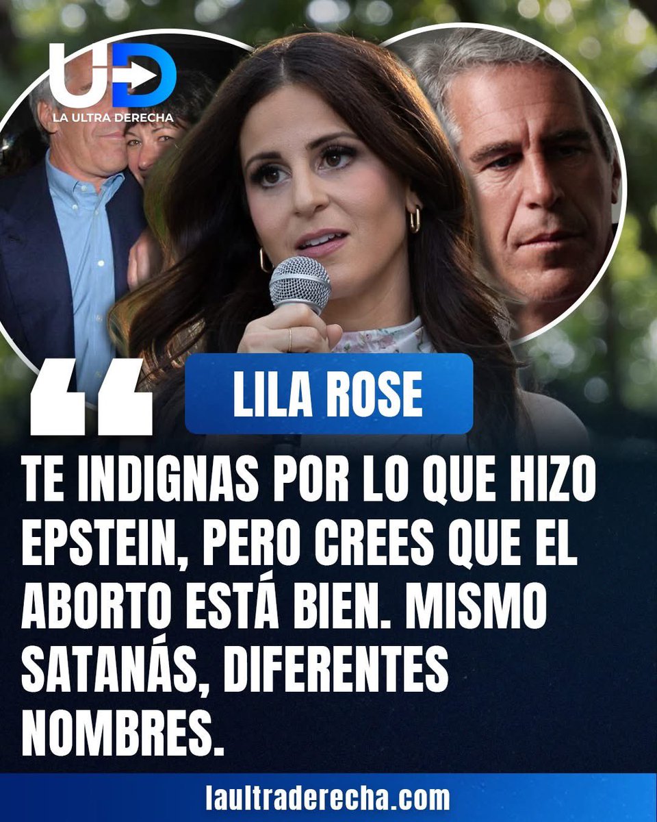 🇺🇸|⚖️¡VIRAL! La activista estadunidense pro vida, Lila Rose, lanzó un mensaje sobre el caso Epstein.

“Te indignas por lo que hizo Epstein, pero crees que el aborto está bien. Mismo Satanás, diferentes nombres.”

#verdad #factos #provida #aborto #dolor