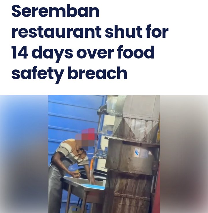 haenmar's tweet photo. FOOD SAFETY INFO:
#SEREMBAN RESTAURANT SHUT FOR 14 DAYS OVER FOOD SAFETY BREACH
Read more
https://t.co/Y5E3OR8BAY
#HIDAC #Jakim #KKM #ハラール #할랄 #Halal #MYeHalal #MHMS #HAS #MS1500 #FSMS #GMP #HACCP #MeSTI #FoodLabeling #FoodAllergens #FoodHygiene #FoodSafety #thesun https://t.co/jhCESlmFfQ