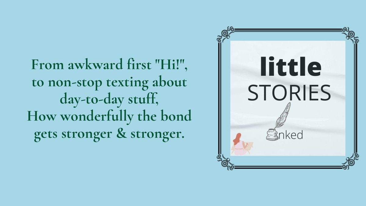 littleST_inked's tweet photo. From awkward first "Hi!", to non-stop texting about day-to-day stuff,
How wonderfully the bond gets stronger & stronger.
#littleSTORIESinked #awkward #first #nonstop #texting #daytoday #stuff #wonderfully #bond #stronger https://t.co/vlT0IUiO1k