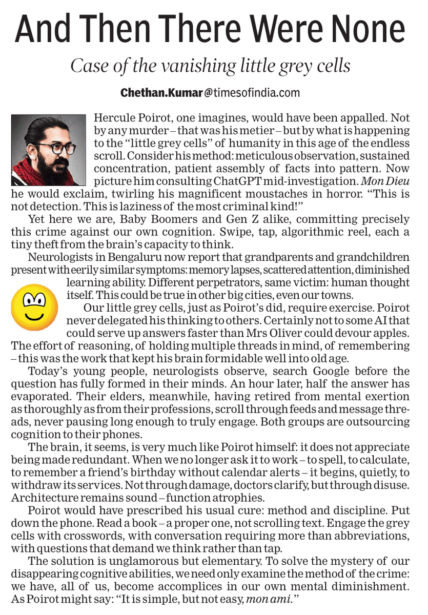 Chethan_Dash's tweet photo. Docs increasingly find cognition in #GenZ &amp; #BabyBoomers is failing in similar fashion — by disuse and not damage! And #HerculePoirot, one imagines, would have been appalled by what's happening to our “little grey cells”. It may be time to reset, mon ami...

#AgathaChristie https://t.co/pvix9XdWLP