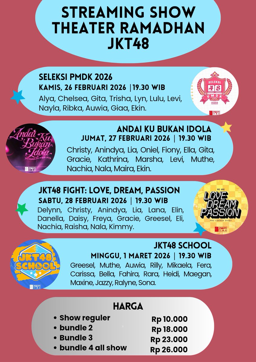 northbanz's tweet photo. WTS STREAMING SHOW THEATER JKT48 SPECIAL RAMADHAN

- 1 show = 10k
- bundle 2 = 18k
- bundle 3 = 23k
- bundle 4 = 26k

SELEKSI PMDK
🗓️ Kamis 26 Feb

ANDAI KU BUKAN IDOLA
🗓️ Jumat 27 Feb

LOVE DREAM PASSION
🗓️ Sabtu 28 Feb

JKT48 SCHOOL
🗓️ Minggu 1 Mar

#wts #wtb #zonauang https://t.co/f528Z2z6P4