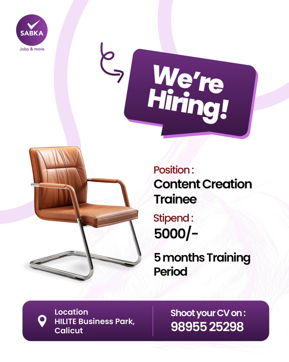 SabkaApp's tweet photo. Looking for a Content Creation Trainee to join the team.
5-month training | Stipend ₹5000
Location: Calicut

Send your CV to 98955 25298.
.
.
.
#Hiring #ContentCreator #TraineeOpportunity #CalicutJobs #KeralaJobs #DigitalMarketing #ContentCreation #JobOpening #Sabka #CareerStart https://t.co/oT6VzdoGIL