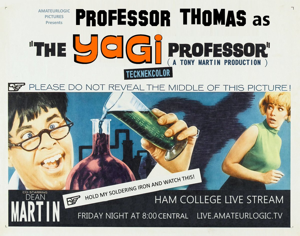 Join Professor Thomas and Dean Martin live this Friday night at 8:00 CST, 0200 UTC for Amateur Radio Technician class at Ham College.
live.amateurlogic.tv