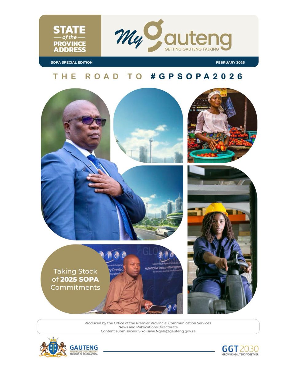 GautengProvince's tweet photo. #GPSOPA2026 | This opinion piece by @GautengDED MEC @LebogangMaile1, reflects the Gauteng Provincial Government’s efforts to combat unemployment.

These include the Gauteng City Region Economic Growth and Development Plan (2025–2030) and targeted interventions like Micro, Small, and Medium-sized Enterprises (MSME) support and investment promotion.

Released just days before Premier Panyaza @Lesufi’s 2026 State of the Province Address on 23 February, it emphasises job creation amid fiscal and global pressures.

https://t.co/62mYJ0ygYk

#GrowingGautengTogether