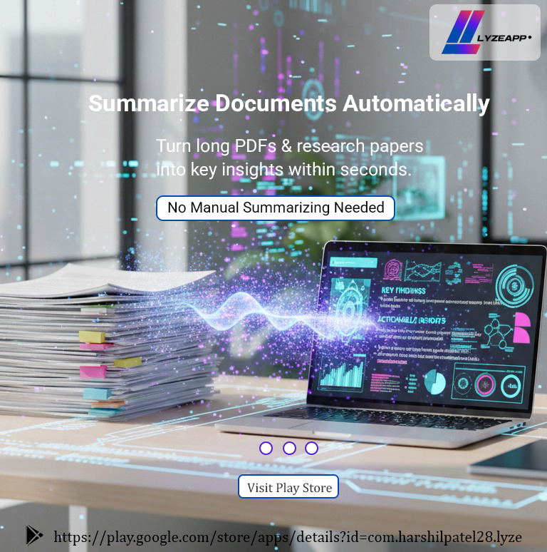 LyzeApp's tweet photo. 📄 Summarize Documents Automatically

Turn long PDFs &amp; research papers into key insights within seconds. No manual summarizing required. ⚡

Save hours. Work smarter.

📲 Download LyzeApp:
 https://t.co/fLwEcnZiFK
#DocumentSummarizer #AIResearch #LyzeApp #SmartWork #Productivity https://t.co/NTH8ivgpyI