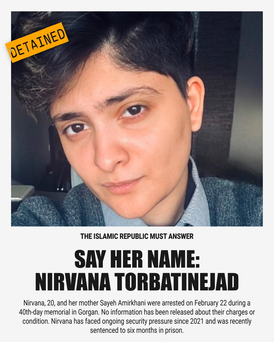 saarmot's tweet photo. 20-year-old Nirvana Torbatinejad and her mother Sayeh Amirkhani were arrested on February 22 during a 40th-day memorial in Gorgan. No information has been released about their charges or condition. 
⚠️
Nirvana has faced ongoing security pressure since 2021 and was recently sentenced to six months in prison. Be their voice.

#نیروانا_تربتی‌نژاد #سایه_امیرخانی #بازداشت_غیرقانونی
