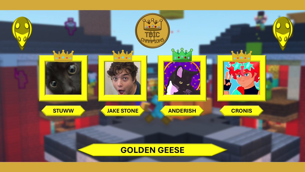 TBICEvent's tweet photo. ANNOUNCING THE GOLDEN GEESE!

@StuwwB70036, @Jake_Stone1118, @Anderisz, &amp; @TheRealCronis 

Watch them compete for the Ultimate Crown in TBIC Champions on Saturday, February 28th, at 1pm EST! https://t.co/muLXEuriRY