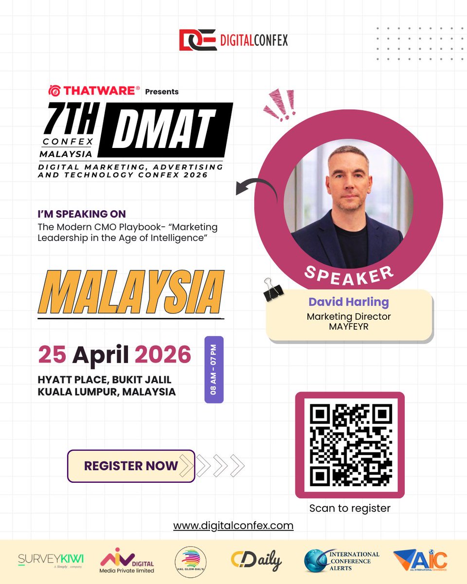 digitalconfex's tweet photo. Welcoming David Harling, Marketing Director at MAYFEYR, as a Distinguished #Speaker at #DMATConfex 2026 🎤

🎯 #Marketing Leadership in the Age of Intelligence
📅 25 April 2026 | Kuala Lumpur
👉 https://t.co/5e7iZKnNxa
#DMATMalaysia #ModernCMO #AIinMarketing https://t.co/ohq8Zs6jmD