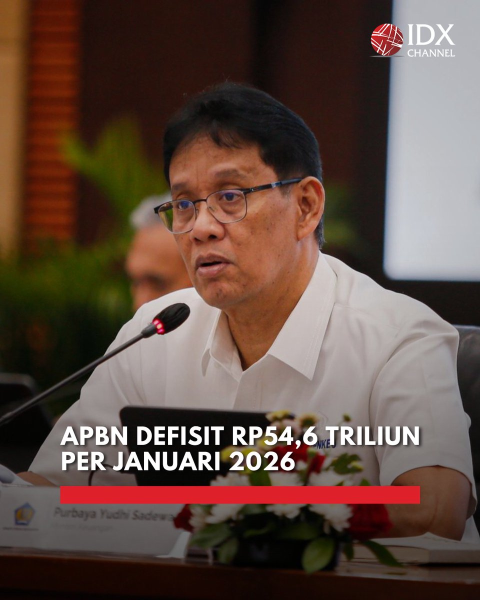 Menteri Keuangan Purbaya Yudhi Sadewa melaporkan kinerja Anggaran Pendapatan dan Belanja Negara (APBN) hingga akhir Januari 2026 mencatatkan defisit sebesar Rp54,6 triliun atau setara dengan 0,21 persen dari Produk Domestik Bruto (PDB).

Menurut Purbaya, postur fiskal nasional