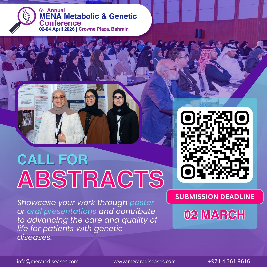 MetabolicProff's tweet image. Be part of the scientific conversation at the MENA Metabolic &amp;amp; Genetic Conference and showcase your research to leading experts, clinicians, and researchers from across the region. 
📝 Submit Abstract: merarediseases.com/submitabstract
🎟 Register Now: merarediseases.com/registration