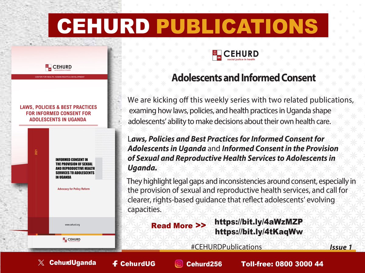 𝗔𝗱𝗼𝗹𝗲𝘀𝗰𝗲𝗻𝘁𝘀 𝗮𝗻𝗱 𝗜𝗻𝗳𝗼𝗿𝗺𝗲𝗱 𝗖𝗼𝗻𝘀𝗲𝗻𝘁

We’re kicking off this weekly #CEHURDPublications series with two closely connected publications that tackle a question at the heart of adolescent health and rights: who gets to decide?

Developed by CEHURD, 𝙇𝙖𝙬𝙨,