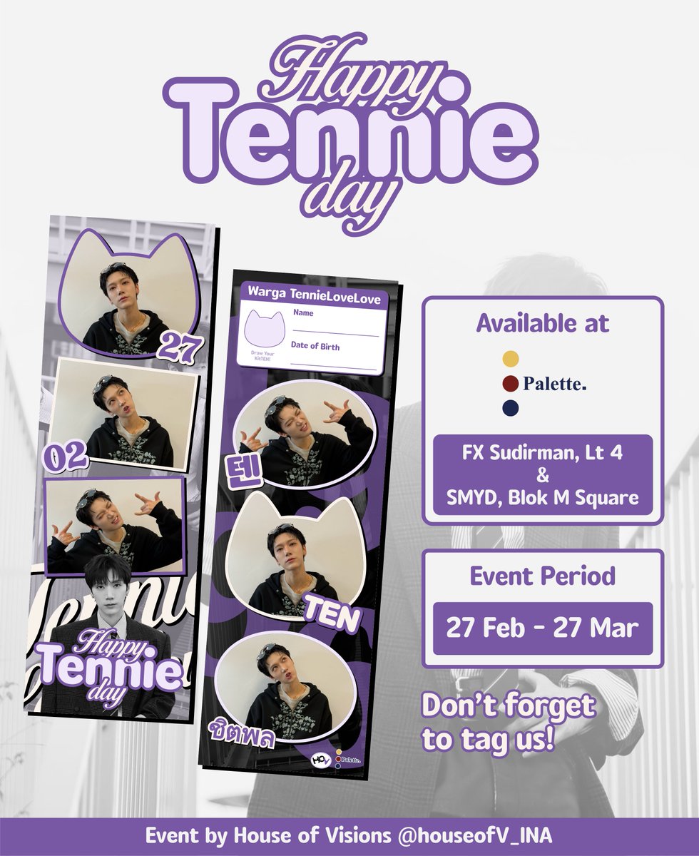 palette__id's tweet photo. @ujieverse @keonholv @okonomiyushi @TheDreamsClub @minykecil @bubblegumjjj_ @nachanie23 💜 TEN BIRTHDAY PHOTOBOOTH EVENT by @houseofv_ina

🗓️ 27 Feb 26 - 27 Mar 25
📍FX Sudirman, Jakarta
📍SMYD, Blok M Sqaure

💰IDR 34k for 1 frame *include ppn

Exclusive 10% off for Palette members

#paletteidjkt https://t.co/C8UR3CrbAP