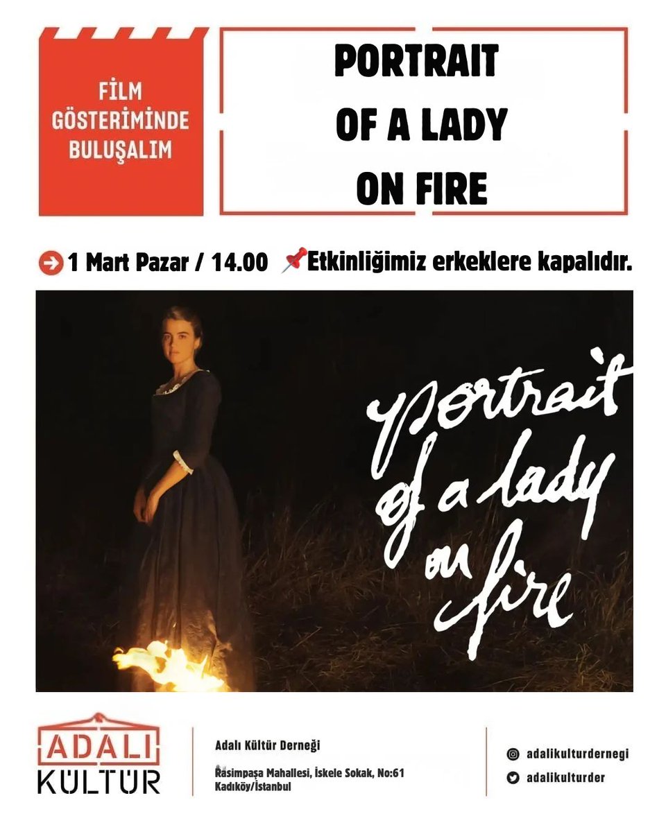 İstanbul Adalı Kültür Derneği’nde bu pazar, 8 Mart’a doğru giderken, Céline Sciamma’nın yönetmenliğini yaptığı “Portrait of a Lady on Fire” filminin gösteriminde buluşuyoruz! Herkesi bekleriz. 

Katılım Formu⤵️
forms.gle/mukrkyVAuhUpux…
