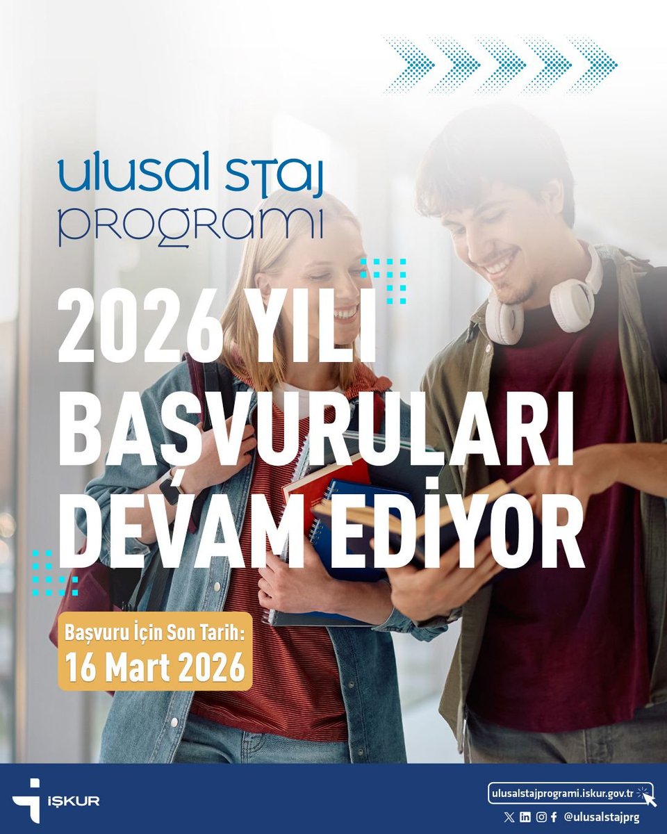 📢Ulusal Staj Programı 2026 yılı başvuruları devam ediyor.

Programa son başvuru 🗓️16 Mart 2026 

Detaylı bilgi için👉ulusalstajprogrami.iskur.gov.tr