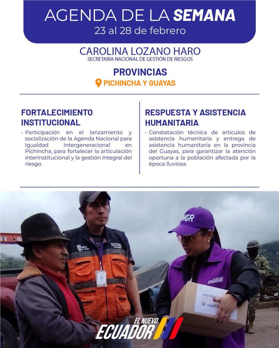 Agenda de la semana | 23 al 28 de febrero 

Esta semana seguimos en territorio, con compromiso, articulando acciones y entregando asistencia humanitaria para acompañar a las familias afectadas por la época lluviosa.🇪🇨

#ElNuevoEcuador 

<a href="/CaroLozanoHaro/">Carolina Lozano</a> 
<a href="/ComunicacionEc/">Comunicación Ecuador 🇪🇨</a>